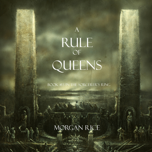 Portada del audiolibro «A Rule of Queens (Book #13 in the Sorcerer's Ring)», de Morgan Rice