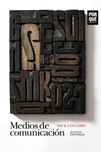 Medios de comunicación: ¿Por qué importan?