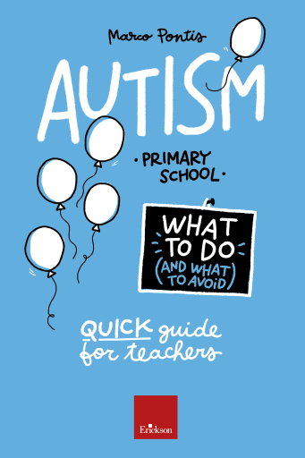 Autism. What to Do and What to Avoid