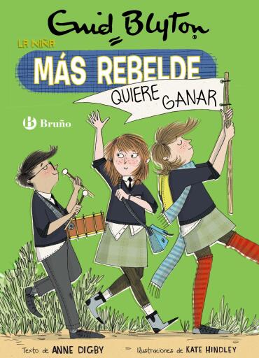 Enid Blyton. La niña más rebelde, 9. La niña más rebelde quiere ganar
