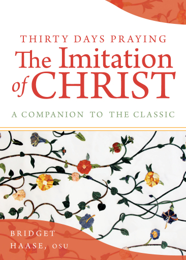 Portada del libro «Thirty Days Praying The Imitation of Christ», de Bridget Haase