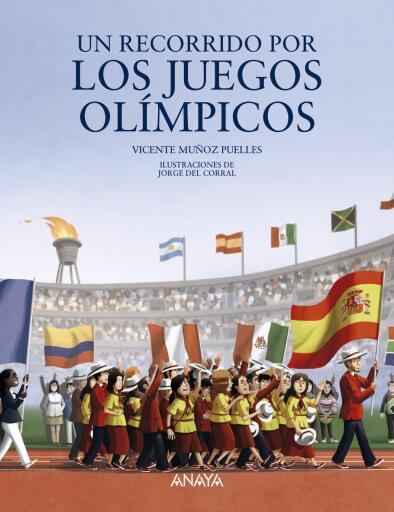 Portada del libro «Un recorrido por los Juegos Olímpicos», de Vicente Muñoz Puelles