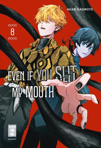 Even if you slit my Mouth 08