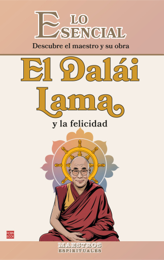 El Dalái Lama y la felicidad