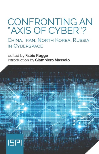 Confronting an "Axis of Cyber"?