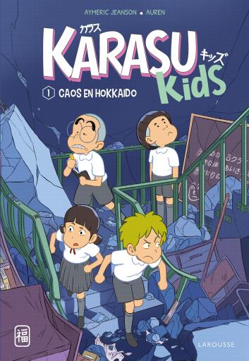Karasu Kids. Caos en Hokkaido