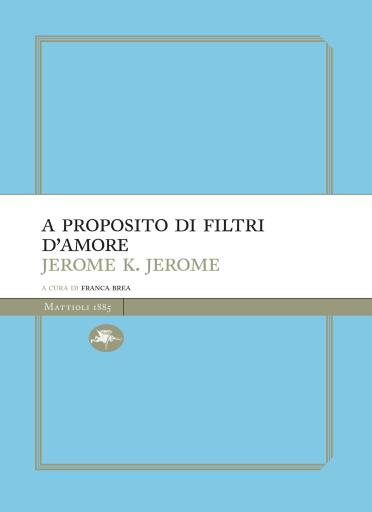 A proposito di filtri d'amore