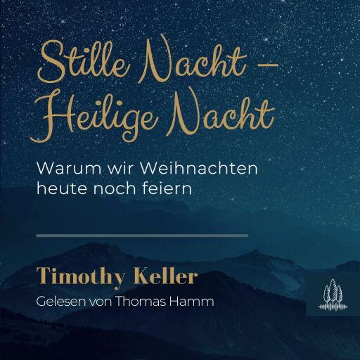 Stille Nacht – Heilige Nacht