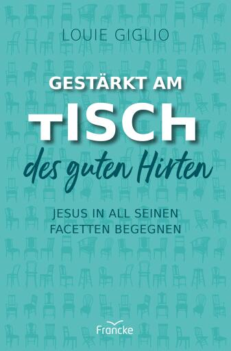 Gestärkt am Tisch des guten Hirten