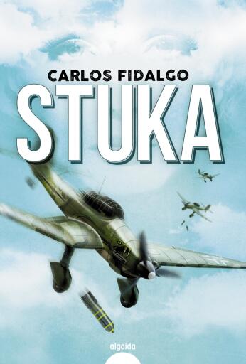 Portada del libro «Stuka», de Carlos Fidalgo