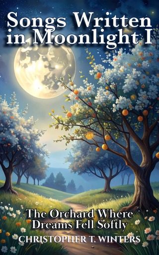 Songs Written in Moonlight I