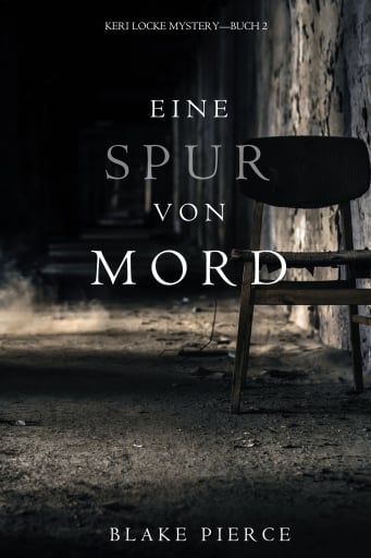 Eine Spur von Mord (Keri Locke Mystery—Buch 2)