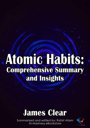 A Comprehensive Summary of Atomic Habits
