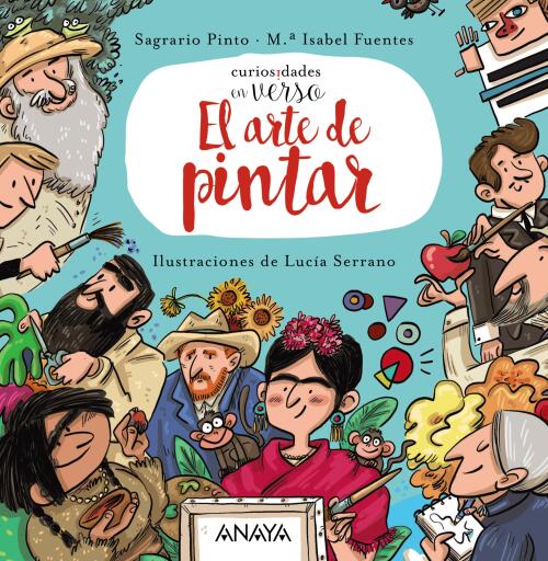 Portada del libro «El arte de pintar», de María Isabel Fuentes, Sagrario Pinto