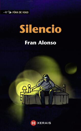 Portada del libro «Silencio», de Fran Alonso