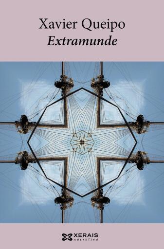 Portada del libro «Extramunde», de Xavier Queipo