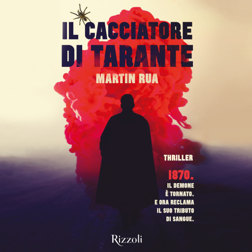 Portada del audiolibro «Il cacciatore di tarante», de Rua Martin