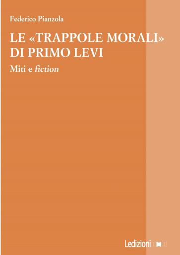 Le "trappole morali" di Primo Levi
