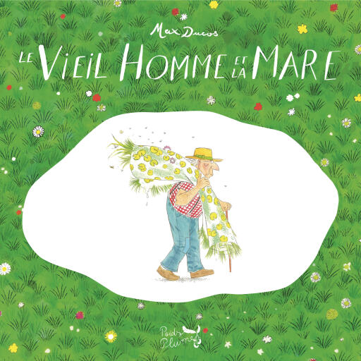 Portada del audiolibro «Le Vieil Homme et la Mare», de Max Ducos