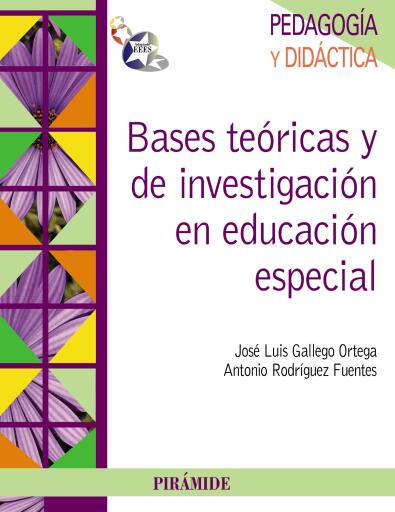 Bases teóricas y de investigación en educación especial