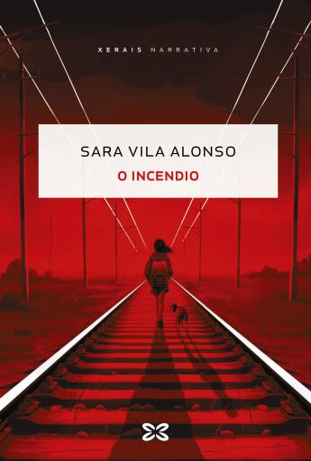 Portada del libro «O incendio», de Sara Vila Alonso