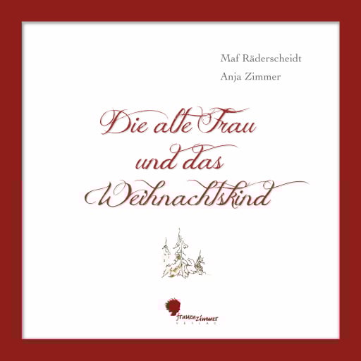Die alte Frau und das Weihnachtskind