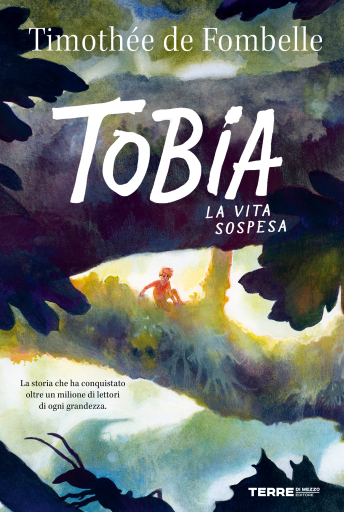 Tobia. La vita sospesa
