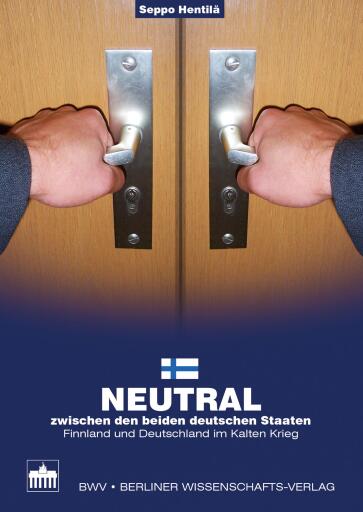 Neutral zwischen den beiden deutschen Staaten