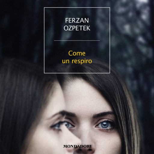 Portada del audiolibro «Come un respiro», de Ozpetek Ferzan