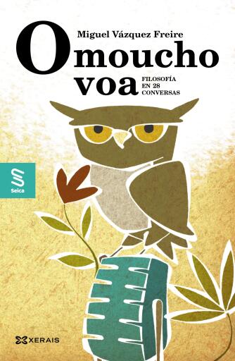 Portada del libro «O moucho voa», de Miguel Vázquez Freire