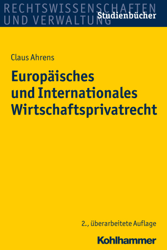 Portada del libro «Europäisches und Internationales Wirtschaftsprivatrecht», de Claus Ahrens