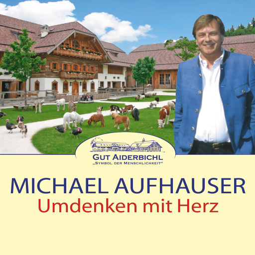Portada del audiolibro «Umdenken mit Herz», de Michael Aufhauser