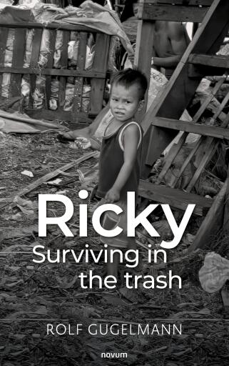 Portada del libro «Ricky – Surviving in the trash», de Rolf Gugelmann