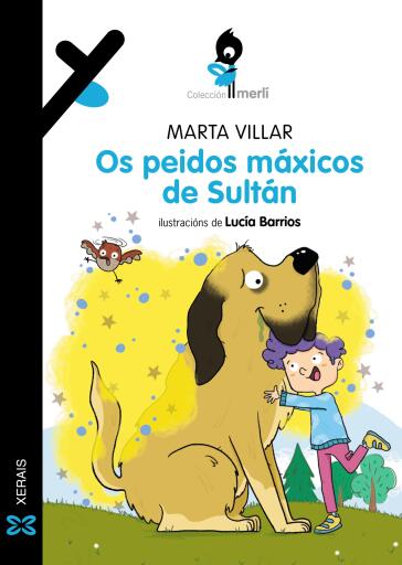 Portada del libro «Os peidos máxicos de Sultán», de Marta Villar