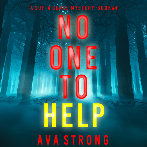 Portada del audiolibro «No One to Help (A Sofia Blake FBI Suspense Thriller—Book Four)», de Jack Mars