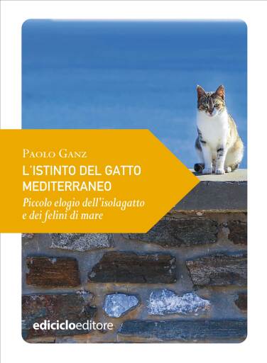 L'istinto del gatto mediterraneo