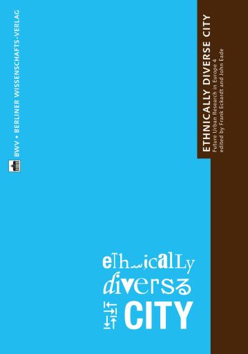 The Ethnically Diverse City