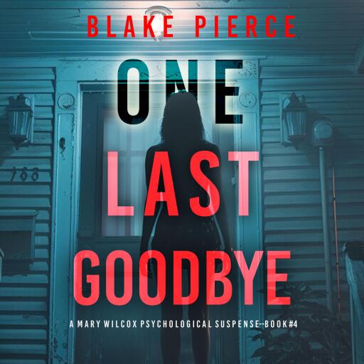 One Last Goodbye (The Governess—Book 4): An absolutely gripping psychological thriller packed with twists A gripping psychological thriller that will keep you hooked with stunning twists