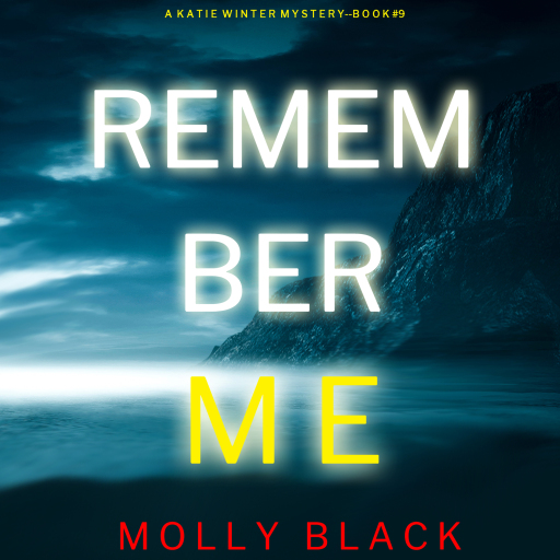 Portada del audiolibro «Remember Me (A Katie Winter FBI Suspense Thriller—Book 9)», de Molly Black