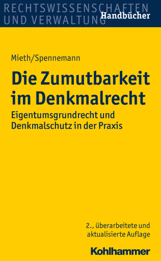 Portada del libro «Die Zumutbarkeit im Denkmalrecht», de Stefan Mieth, Jörg Spennemann