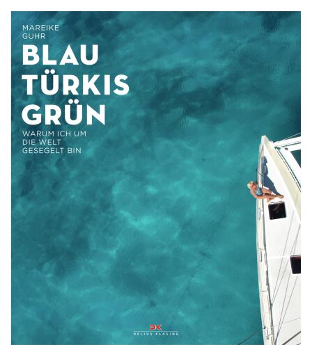 Portada del libro «Blau Türkis Grün», de Mareike Guhr