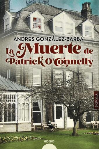 Portada del libro «La muerte de Patrick O'Conelly», de Andrés Gonzaléz-Barba