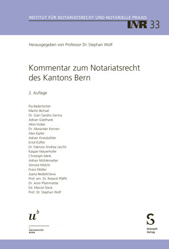 Kommentar zum Notariatsrecht des Kantons Bern