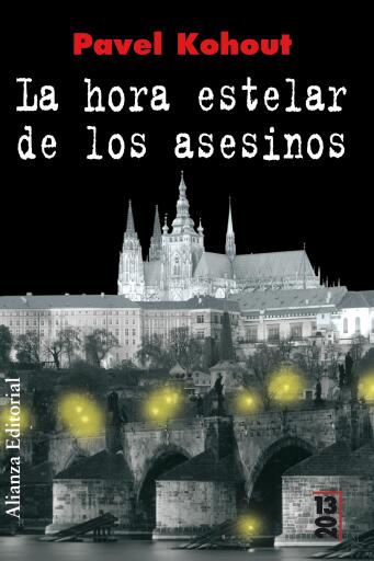 La hora estelar de los asesinos