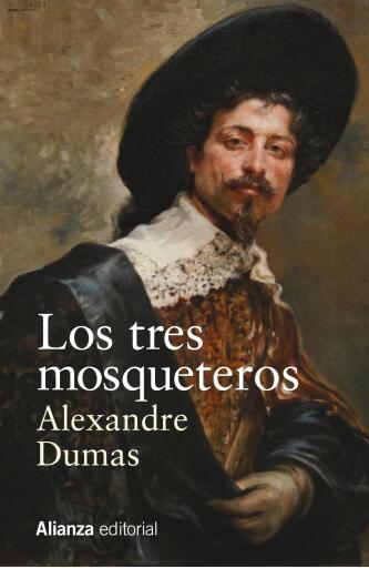 Portada del libro «Los tres mosqueteros», de Alexandre Dumas