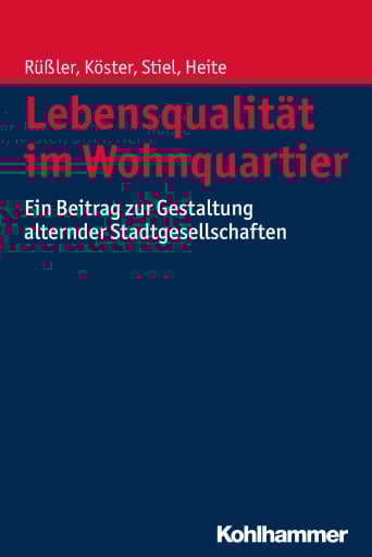 Lebensqualität im Wohnquartier