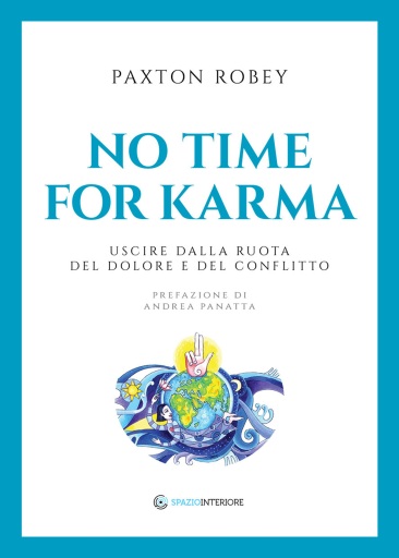 No time for Karma - Nuova edizione
