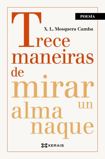 Portada del libro «Trece maneiras de mirar un almanaque», de Xosé Luís Mosquera Camba
