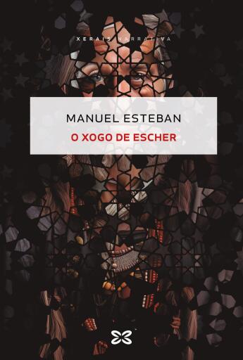 Portada del libro «O xogo de Escher», de Manuel Esteban