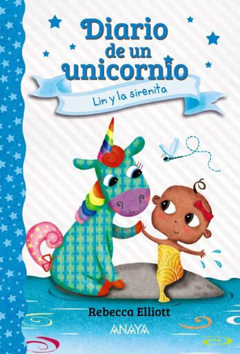 Portada del libro «Diario de un unicornio 5. Lin y la sirenita», de Rebecca Elliott
